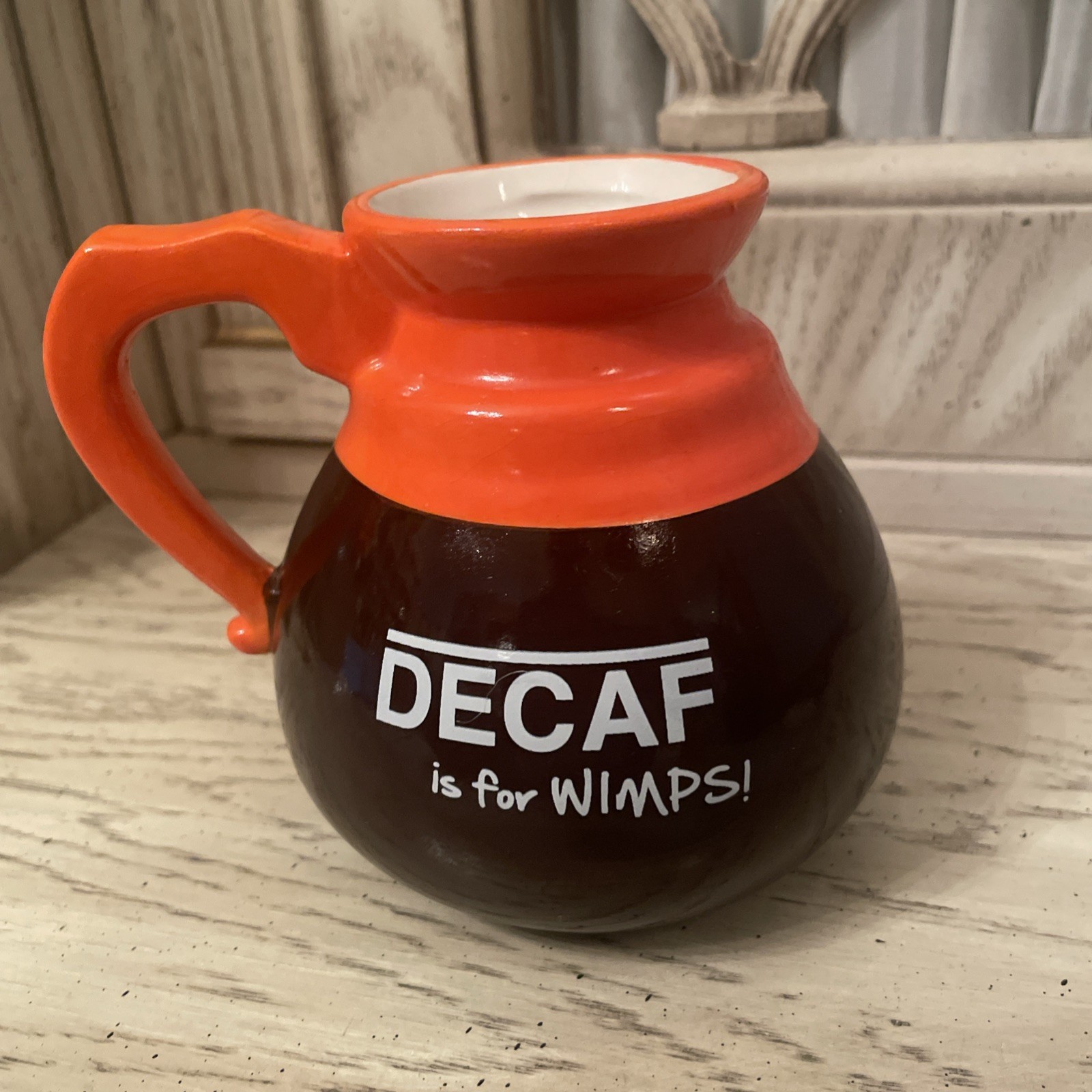 Funny Coffee Cup - Looks like Coffee Pot by Big Mouth "Decaf is for WIMPS" 