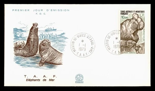 DR WHO 1979 FRENCH ANTARCTIC FSAT FDC ELEPHANT SEAL CACHET 10.00 w29428