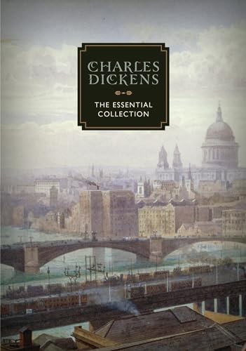 Charles Dickens: The Essential Collection: 57 (Knickerbocker Cla