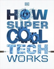 			How Super Cool Tech Works by DK  New 9780241426388 Fast Free Shipping=-		