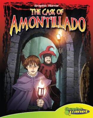 The Cask of Amontillado (Graphic Horror (Magic Wagon)) - VERY GOOD