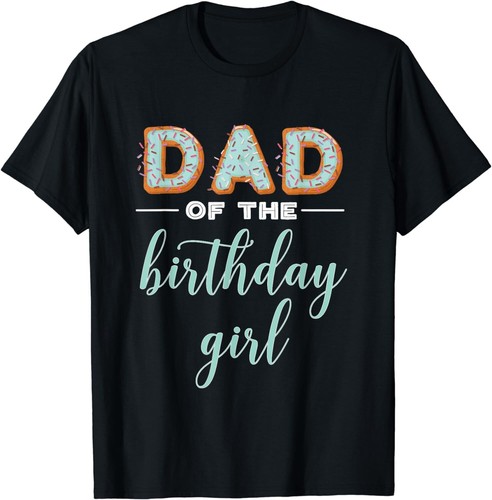 "Dad of the Birthday Girl"- Family Donut Birthday Tee Gift Unisex T-Shirt - 第 5/5 張圖片