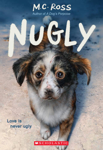 Nugly - Paperback By Ross, M C - VERY GOOD