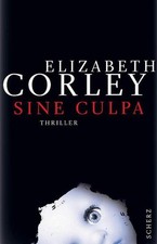 Sine Culpa . Elizabeth Corley . Fenwicks vier...