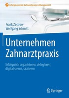 Unternehmen Zahnarztpraxis | Frank Zastrow (U. A.) | Deutsch | Taschenbuch | XII