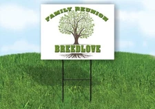 BREEDLOVE FAMILY REUNION GR TREE 18 in x24 in Yard Sign Road Sign with Stand