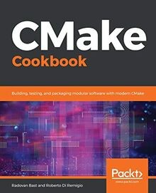 CMake Cookbook: Building, testing, and packaging mo... | Buch | Zustand sehr gut