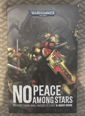 Warhammer 40k, No Peace Among Stars Anthology, Black Library 2025, Paperback