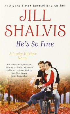 He's So Fine (A Lucky Harbor Novel, 11) - mass market paperback Shalvis, Jil...