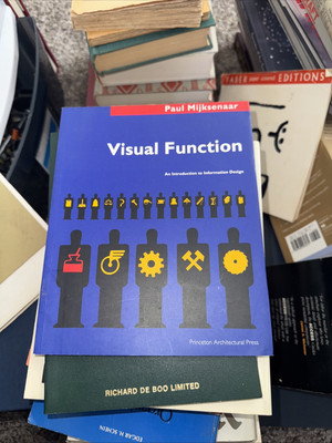 Visual Function : An Introduction to Information Design by Paul Mijksenaar