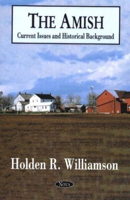 Holden R Williamson Amish (Gebundene Ausgabe)