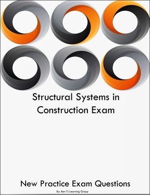Structural Systems in Construction Exam Questions
