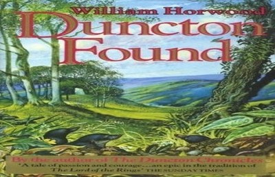 Duncton Found (Duncton Chronicles) by Horwood, William Paperback Book The Fast