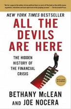 All the Devils Are Here: The Hidden History of the Financial Crisis - GOOD