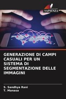 S. Sandhya Rani (U. A.) | Generazione Di Campi Casuali Per Un Sistema Di...