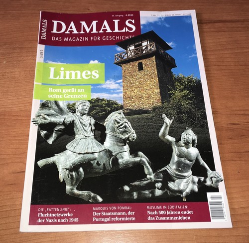 DAMALS - Das Magazin für Geschichte 04/2023, Limes Rom, NEU & Ungelesen