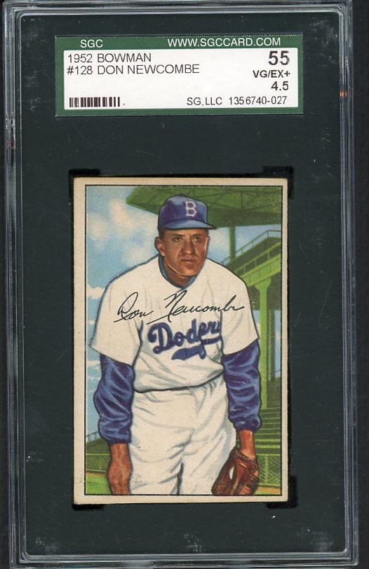 1952 BOWMAN #128 DON NEWCOMBE DODGERS SGC 4.5 VG-EX+ 482047 (KYCARDS)