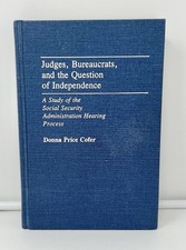 Social Security Disability Hearings Judges Bureaucracy Admin Law Book 1985