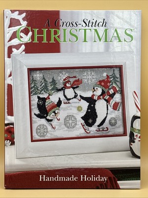 Craftways A Cross-Stitch Christmas Handmade Holiday Hardcover Book. 2009