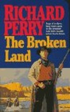 The Broken Land Mass Market Paperbound Richard Perry
