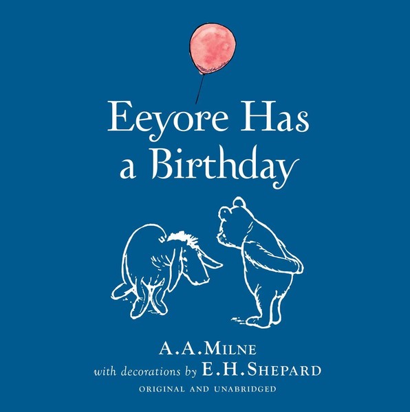 WINNIE-THE-POOH Eeyore HAS HB | A. A. Milne | Buch | Gebunden | Englisch | 2016-image