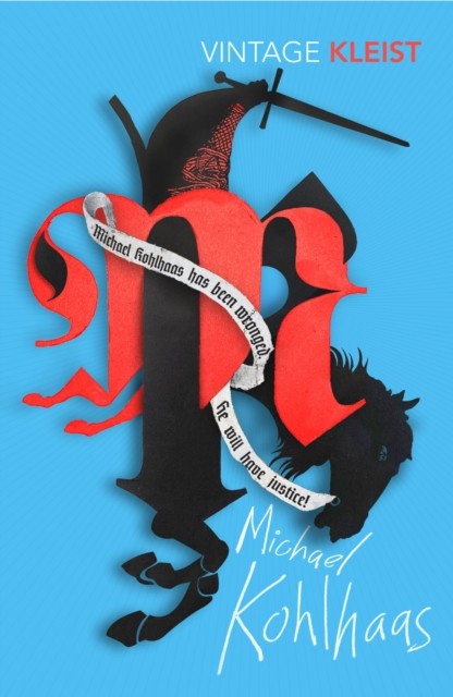 Michael Kohlhaas by Heinrich Von Kleist (Paperback Book)