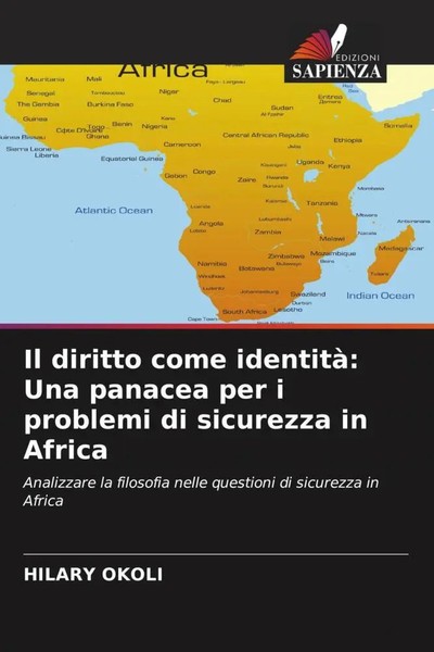Hilary Okoli | Il Diritto Come Identità: Una Panacea Per I Problemi Di...-image