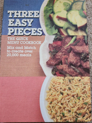 Three Easy Pieces, Quick Menu Cookbook HC Spiral- 1985 First Print General Foods