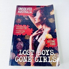 Unsolved Australia Lost Boys Gone Girls by Justine Ford Australian True Crime