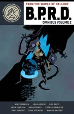 B.P.R.D. Omnibus Volume 2 by Mike Mignola: New