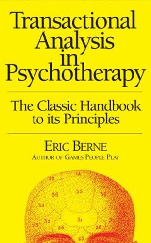 Transactional Analysis in Psychotherapy Paperback Eric Berne