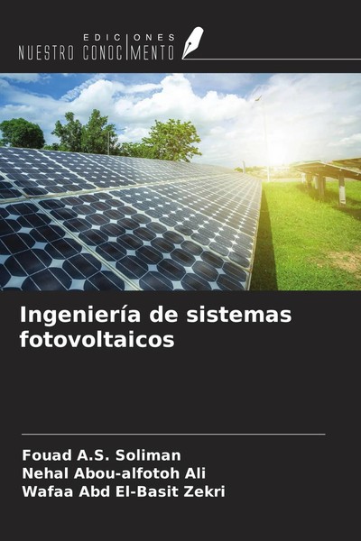 Fouad A. S. Soliman (U. A.) | IngenieríA De Sistemas Fotovoltaicos | Taschenbuch-image