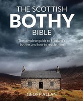 Geoff Allan - Scottish Bothy Bible The Complete Guide To Scotland3 - G245Z