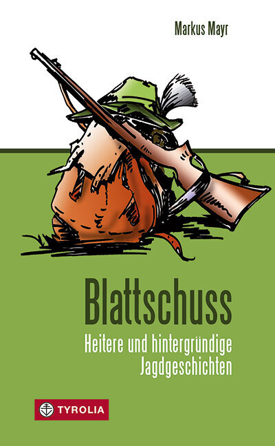 Thumbnail - Blattschuss | Markus Mayr | 2011 | Deutsch