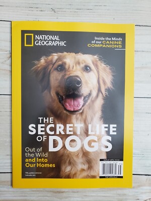 National Geographic July 2023 Magazine The Secret Life of Dogs Out of the Wild
