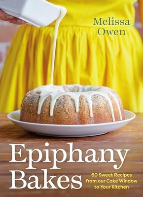 Epiphany Bakes -  NEW Melissa Owen 2024