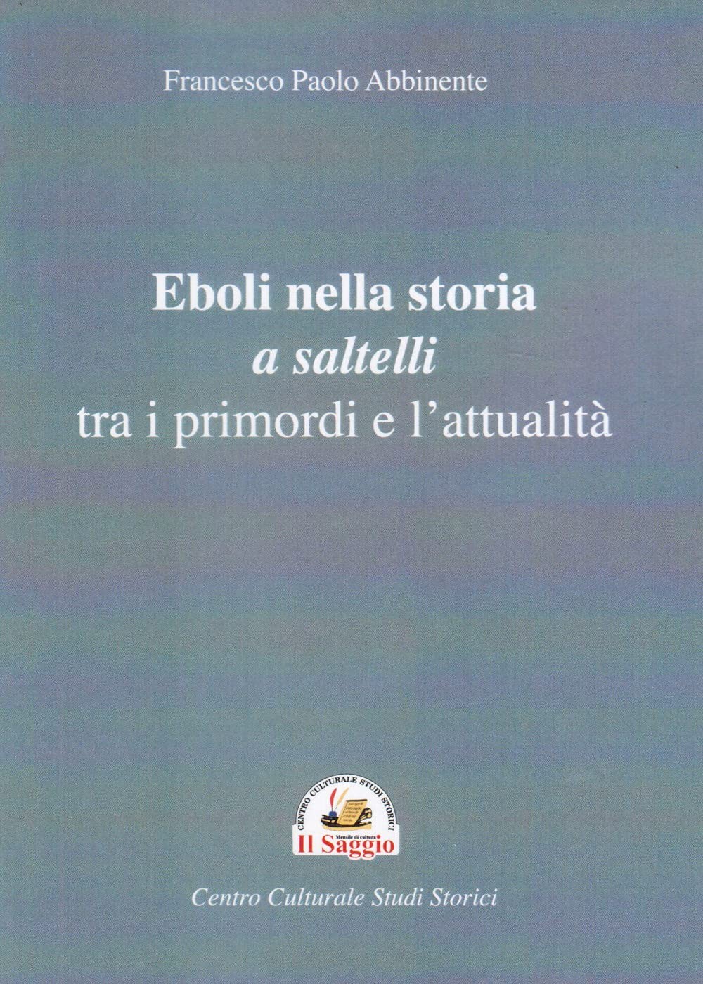 Франческо Паоло Эболи История Неллы и сальтелли тра и прим (мягкая обложка) (ИМПОРТ ИЗ Великобритании)