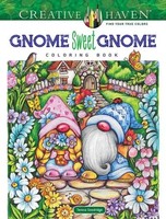 Teresa Goodridge | Creative Haven Gnome Sweet Gnome Coloring Book | Taschenbuch