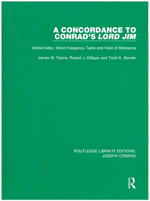 A Concordance to Conrad's Lord Jim: Verbal Index, etc. HC 2020  W7