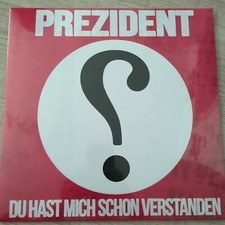 Prezident   Du Hast Mich Schon Verstanden VI...