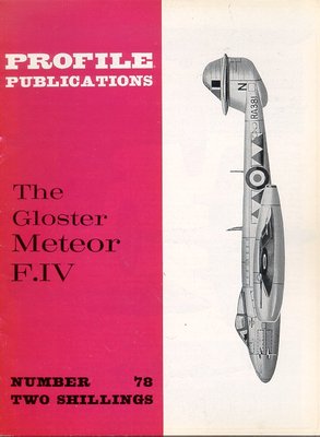 AIRCRAFT PROFILE 78 GLOSTER METEOR F.IV RAF NETHERLANDS DENMARK ARGENTINA