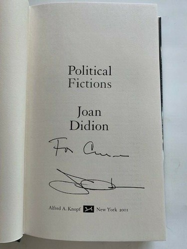 POLITICAL FICTIONS - 1ST. ED. INSCRIBED BY JOAN DIDION - Picture 4 of 5