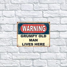 warning Grumpy Old Man, Retro tin metal sign Vintage art decor Home Decor