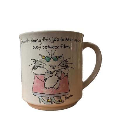 Boynton Cats Coffee Mug  I m Only Doing This Job To Stay Busy Between Films 