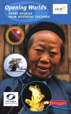 Opening Worlds: Short Stories from Different Cultures; for Use... - No Author