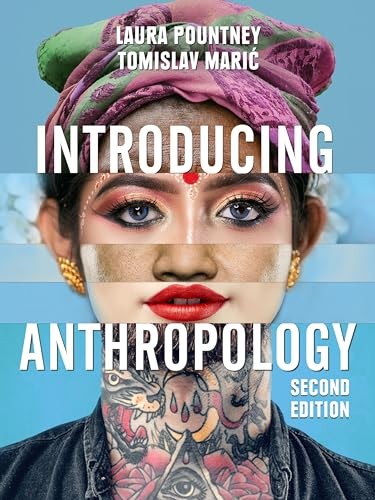 Introducing Anthropology : What Makes Us Human? Laura (Sixth Form College, Colchester, Uk) Pountney - Image 10
