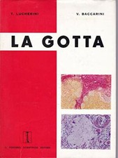 La gotta [Hardcover] T. Lucherini - V. Baccarini