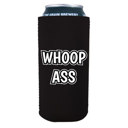 Whoop Ass Funny 16oz Neoprene Can Coolie. Open One Up! - 第 3/10 張圖片
