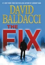 The Fix (Amos Decker series) - Hardcover By Baldacci, David - ACCEPTABLE
