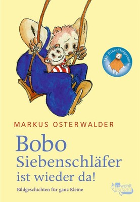 Bobo Siebenschläfer ist wieder da | Markus Osterwalder | Buch | 128 S. | Deutsch